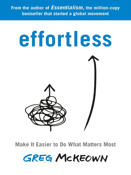 Title details for Effortless by Greg McKeown - Available
